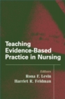 Teaching Evidence-Based Practice in Nursing : A Guide for Academic and Clinical Settings - eBook