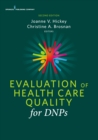 Evaluation of Health Care Quality for DNPs - eBook