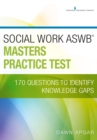 Social Work ASWB Masters Practice Test : 170 Questions to Identify Knowledge Gaps - eBook