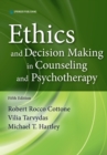 Ethics and Decision Making in Counseling and Psychotherapy - eBook