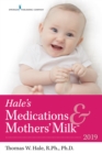 Hale's Medications & Mothers' Milk(TM) 2019 - eBook