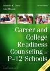 Career and College Readiness Counseling in P-12 Schools - eBook