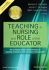 Teaching in Nursing and Role of the Educator, Second Edition : The Complete Guide to Best Practice in Teaching, Evaluation, and Curriculum Development - eBook