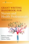 Grant Writing Handbook for Nurses and Health Professionals - eBook