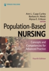 Population-Based Nursing : Concepts and Competencies for Advanced Practice - eBook
