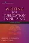 Writing for Publication in Nursing, Fourth Edition - eBook