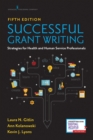 Successful Grant Writing : Strategies for Health and Human Service Professionals - eBook