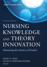 Nursing Knowledge and Theory Innovation, Second Edition : Advancing the Science of Practice - eBook