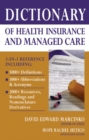 Dictionary of Health Insurance and Managed Care - eBook