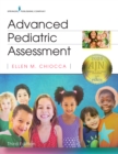 Advanced Pediatric Assessment, Third Edition - eBook