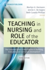 Teaching in Nursing and Role of the Educator, Third Edition : The Complete Guide to Best Practice in Teaching, Evaluation, and Curriculum Development - eBook