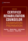 Certified Rehabilitation Counselor Examination Preparation, Third Edition - eBook