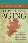 Handbook of Theories of Aging, Second Edition - eBook