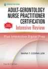 Adult-Gerontology Nurse Practitioner Certification Intensive Review, Fourth Edition - eBook