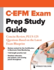 C-EFM(R) Exam Prep Study Guide : Concise Review, PLUS 125 Questions Based on the Latest Exam Blueprint - eBook