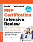 FNP Certification Intensive Review : PLUS 875 Practice Questions with Detailed Rationales - eBook
