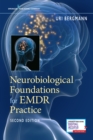 Neurobiological Foundations for EMDR Practice - eBook