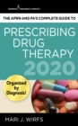 The APRN and PA's Complete Guide to Prescribing Drug Therapy 2020 - eBook