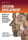Lifespan Development : Cultural and Contextual Applications for the Helping Professions - eBook