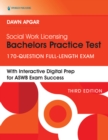 Social Work Licensing Bachelors Practice Test : 170-Question Full-Length Exam - eBook