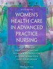 Women's Health Care in Advanced Practice Nursing - eBook