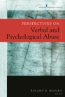 Perspectives on Verbal and Psychological Abuse - eBook