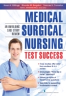 Medical-Surgical Nursing Test Success : An Unfolding Case Study Review - eBook
