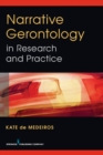 Narrative Gerontology in Research and Practice - eBook