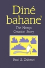 Dine Bahane' : The Navajo Creation Story - eBook