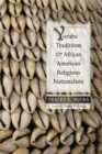 Yoruba Traditions and African American Religious Nationalism - eBook