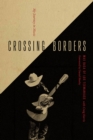 Crossing Borders : My Journey in Music - Book