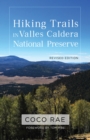 Hiking Trails in Valles Caldera National Preserve - eBook