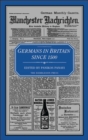 Germans in Britain Since 1500 - eBook