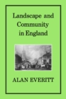 Landscape and Community in England - eBook
