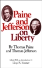 Paine and Jefferson on Liberty - eBook