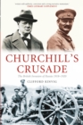 Churchill's Crusade : The British Invasion of Russia, 1918-1920 - eBook
