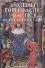 English Diplomatic Practice in the Middle Ages - eBook