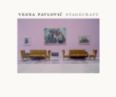 Vesna Pavlovic : Stagecraft - eBook