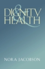 Dignity and Health - eBook
