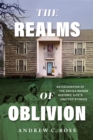 The Realms of Oblivion : An Excavation of the Davies Manor Historic Site's Omitted Stories - eBook