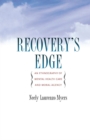 Recovery's Edge : An Ethnography of Mental Health Care and Moral Agency - eBook