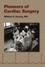 Pioneers of Cardiac Surgery - eBook