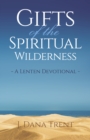 Gifts of the Spiritual Wilderness - eBook