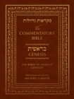 The Commentators' Bible: Genesis : The Rubin JPS Miqra'ot Gedolot - Book