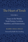 Heart of Torah, Volume 2 : Essays on the Weekly Torah Portion: Leviticus, Numbers, and Deuteronomy - eBook
