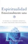 Espiritualidad emocionalmente sana - eBook