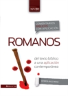 Comentario biblico con aplicacion NVI Romanos : Del texto biblico a una aplicacion contemporanea - eBook