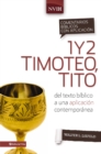 Comentario biblico con aplicacion NVI 1 y 2 Timoteo, Tito : Del texto biblico a una aplicacion contemporanea - eBook