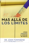 Mas alla de los limites : Como aprender a confiar de nuevo - eBook