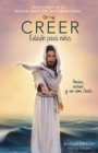 Creer -  Edicion para ninos : Pensar, actuar y ser como Jesus - eBook